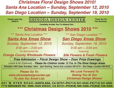 Christmas Design Show Dates September 2010 for our Santa Ana and San Diego stores