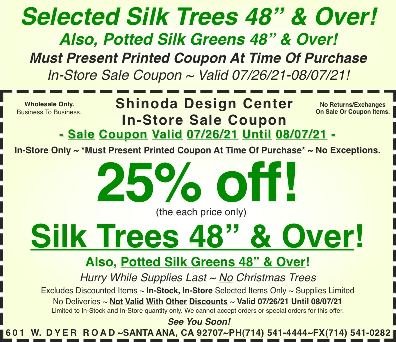 Sale_InStore_Coupon_Silk_Trees_48inch&Over_072721
